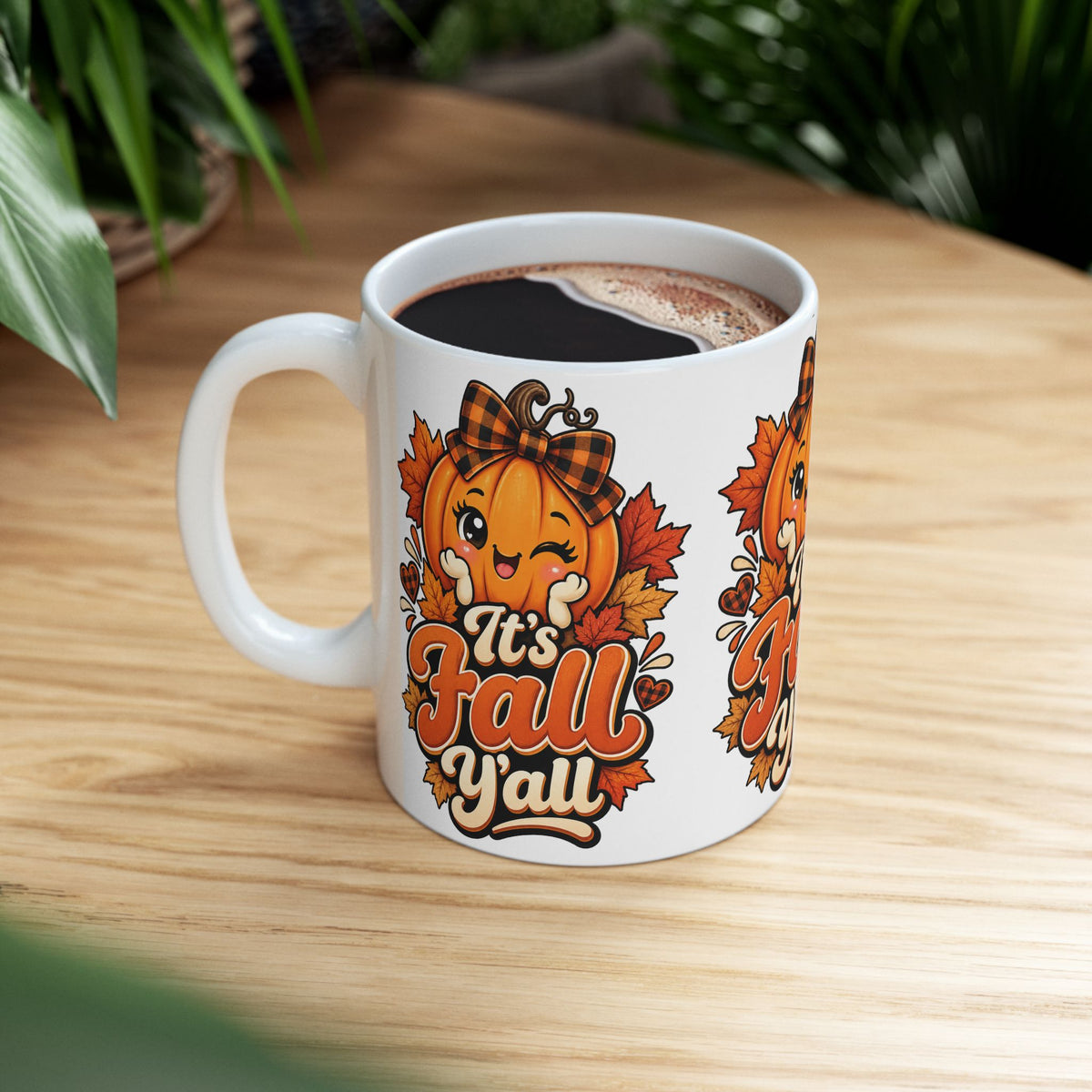 It's Fall Y'all Ceramic Mug — Cute Pumpkin & Autumn Leaves 11oz/15oz