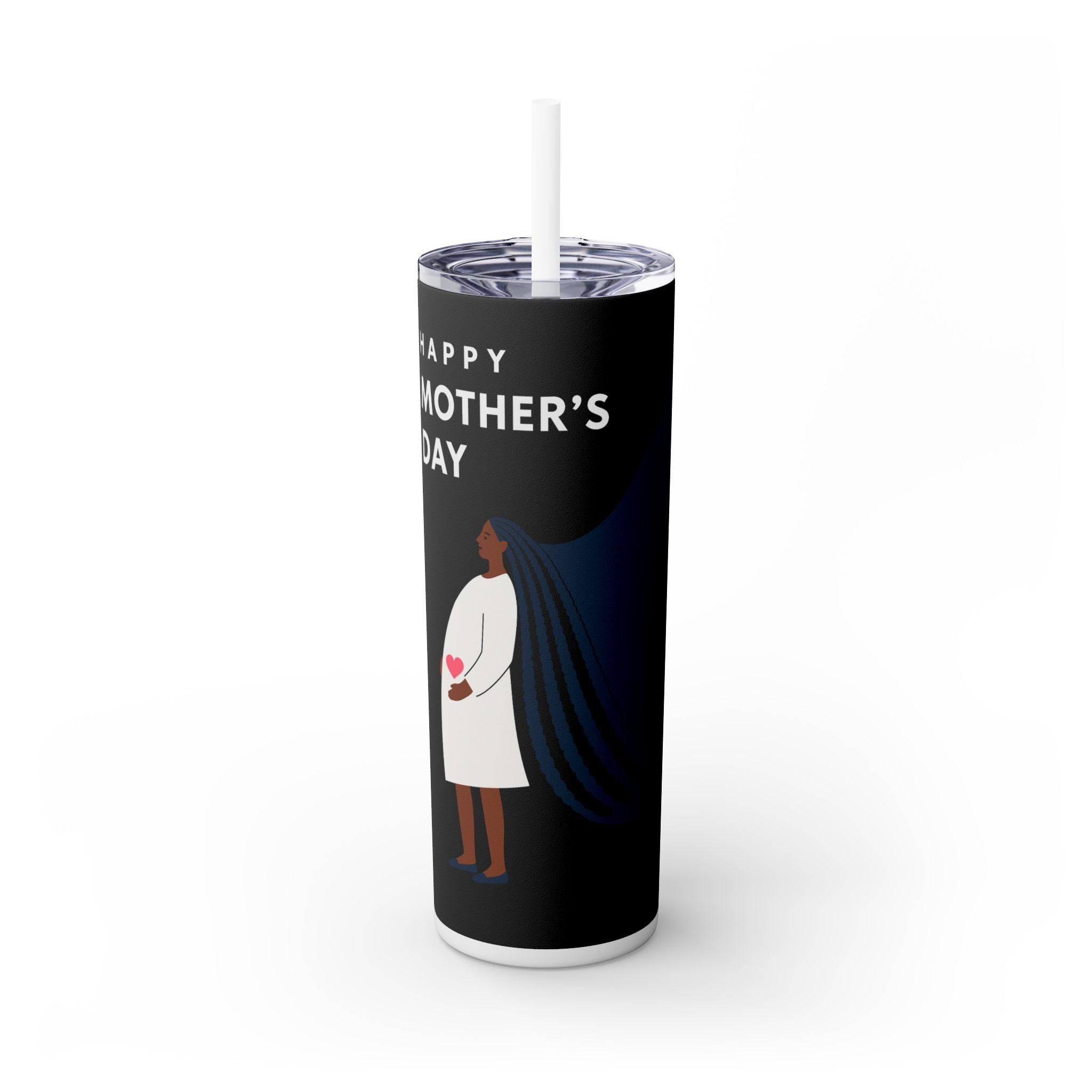 Mother's Day Skinny Tumbler with Straw - 20oz Gift for Moms