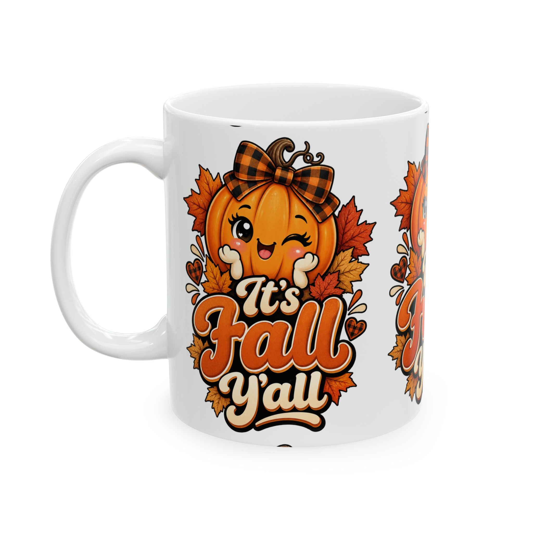It's Fall Y'all Ceramic Mug — Cute Pumpkin & Autumn Leaves 11oz/15oz