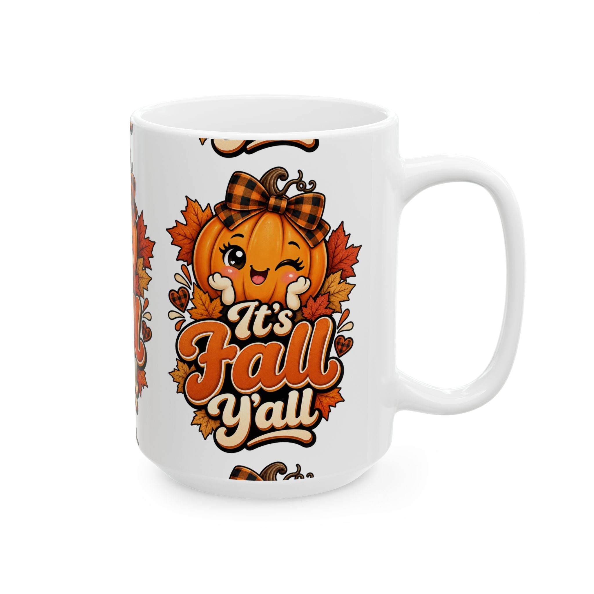 It's Fall Y'all Ceramic Mug — Cute Pumpkin & Autumn Leaves 11oz/15oz