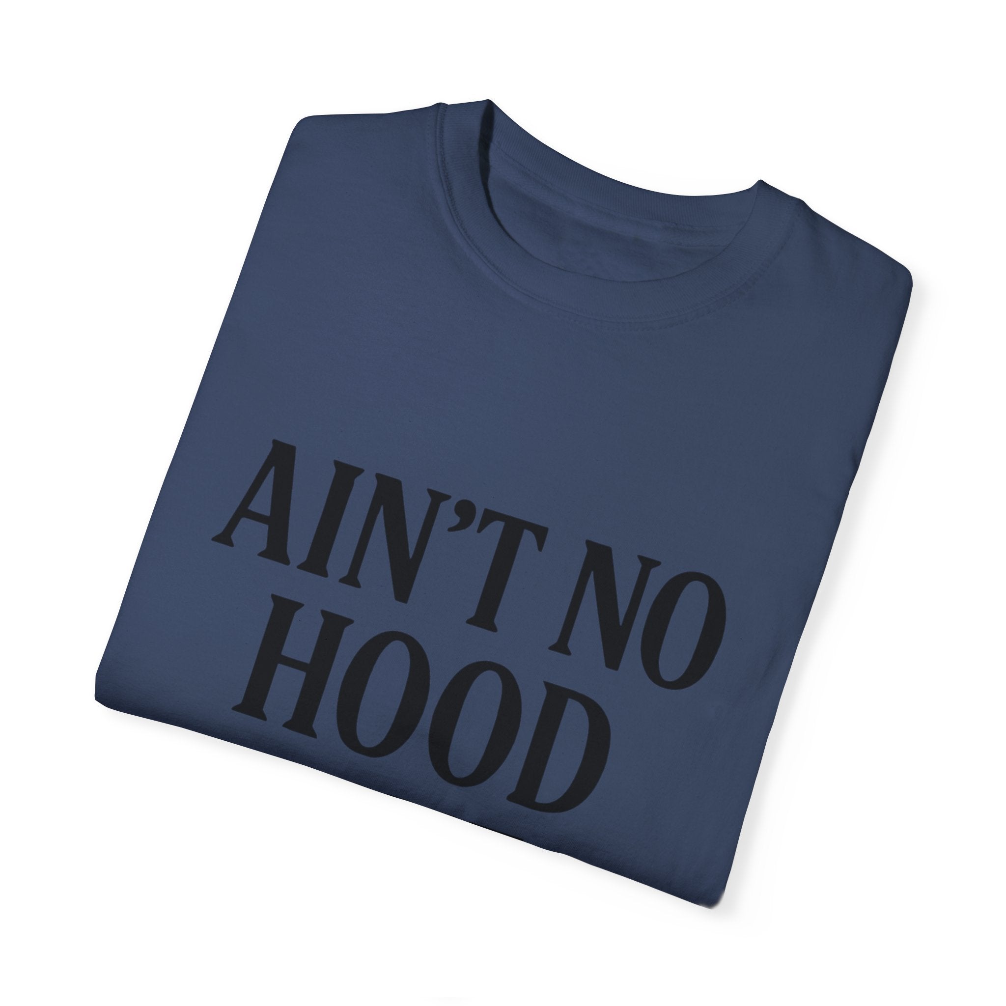 Motherhood T-Shirt | Ain't No Hood Like Motherhood