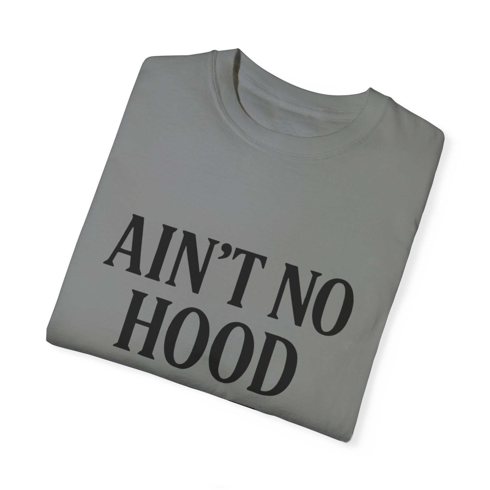 Motherhood T-Shirt | Ain't No Hood Like Motherhood