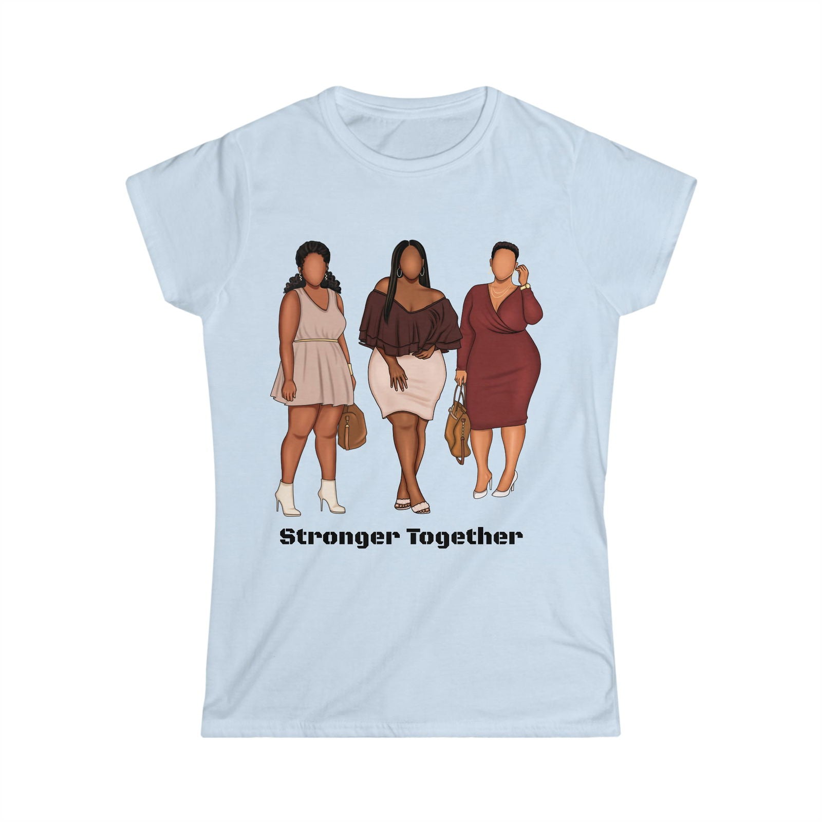 Stronger Together Women Tee - ShopEbonyMonique