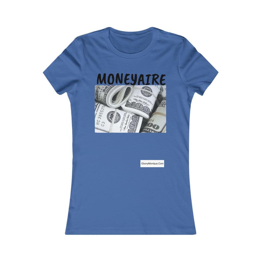 Moneyaire Tee - ShopEbonyMonique