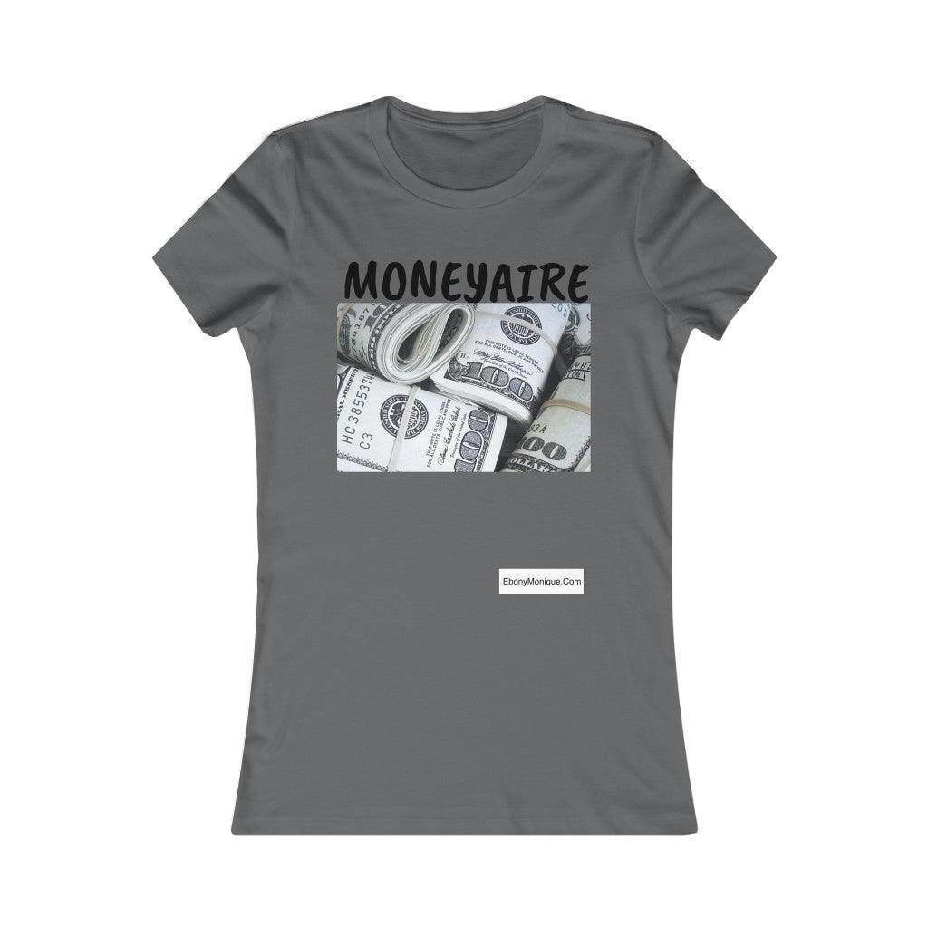 Moneyaire Tee - ShopEbonyMonique