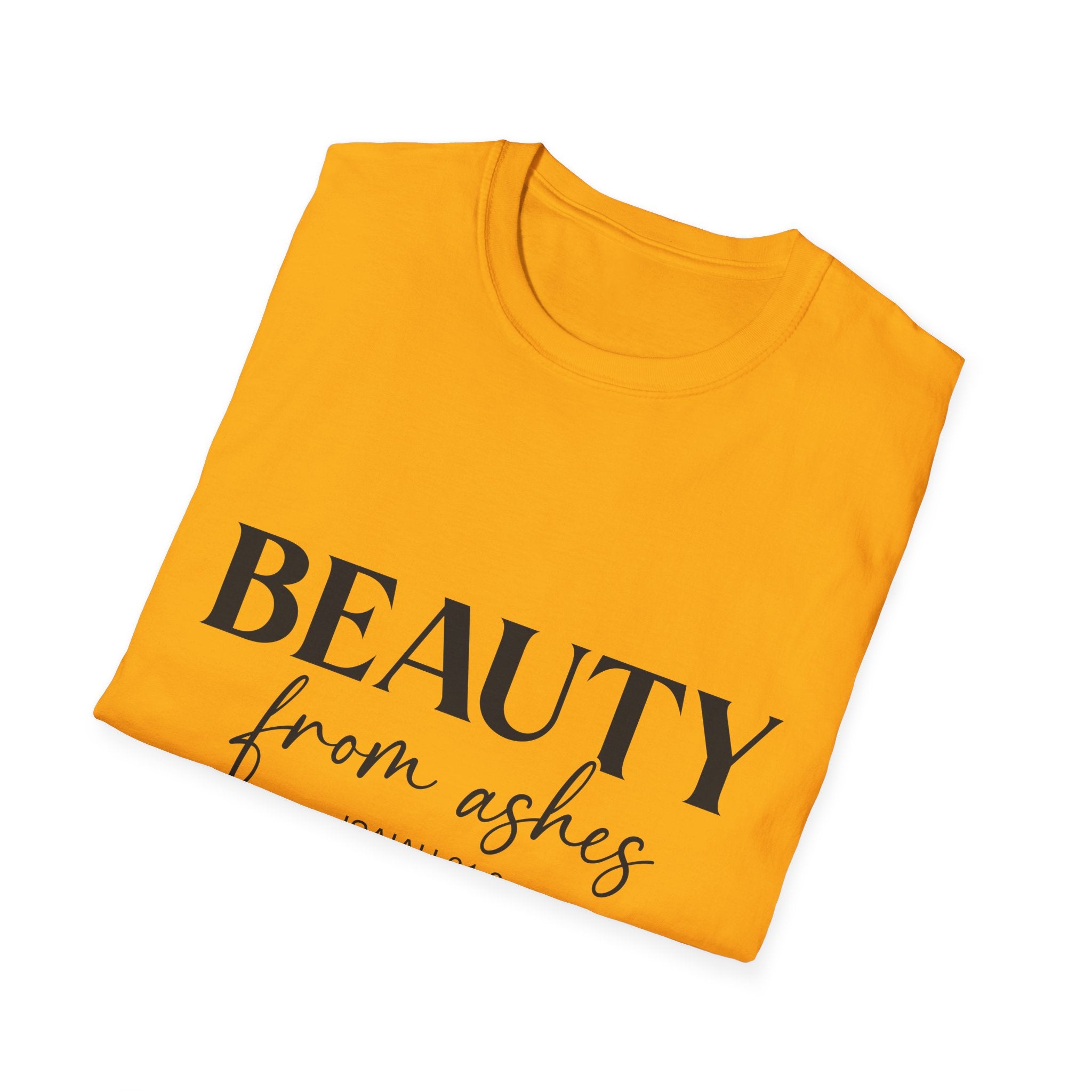 Inspirational Unisex T-Shirt: Beauty from Ashes, Faith Apparel, Motivational Gift, Christian Shirt, Casual Style, Uplifting Quote