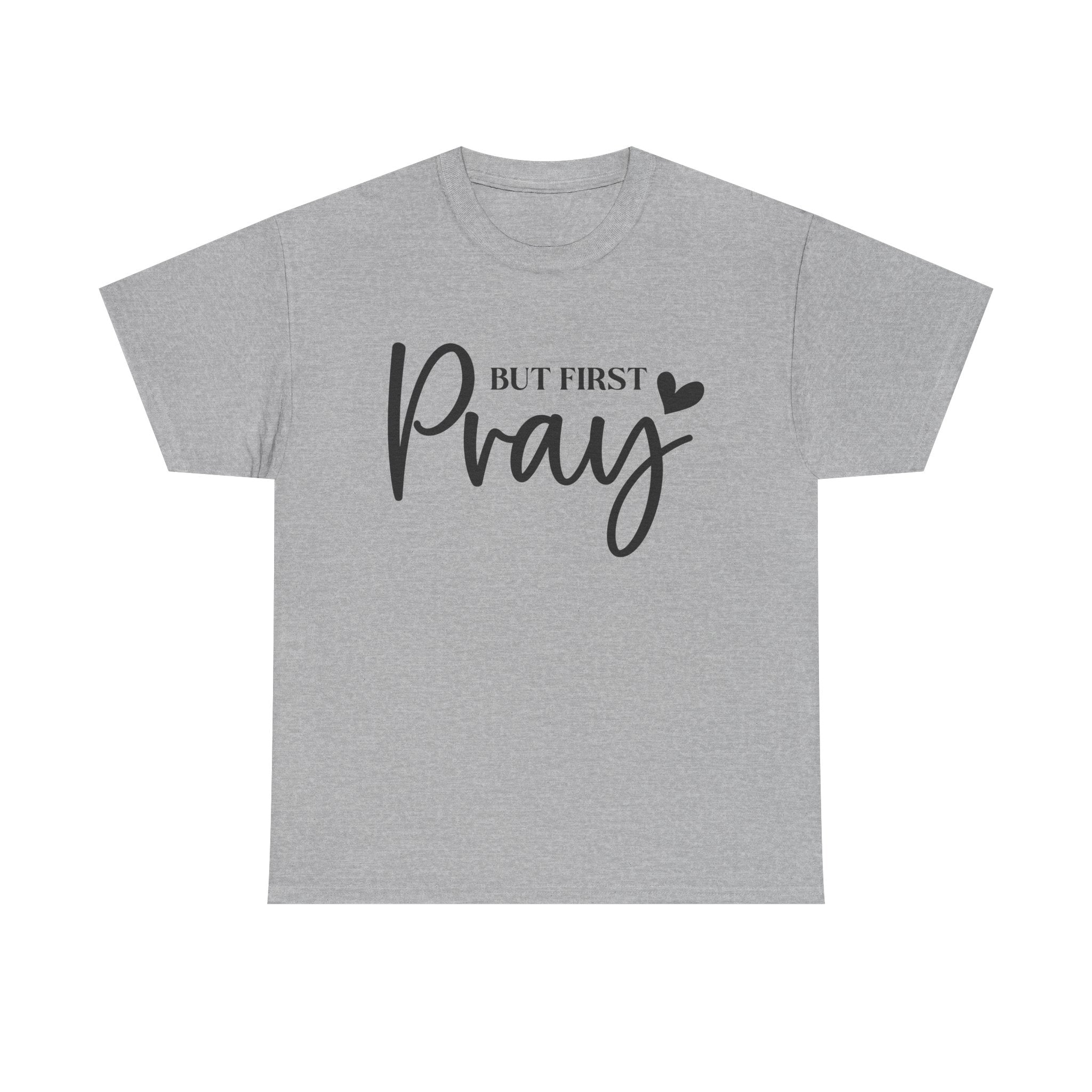 Unisex Heavy Cotton Tee with 'But First Pray' Design, Inspirational Christian Shirt, Faith-Based Gift, Perfect for Prayer Groups, [...]