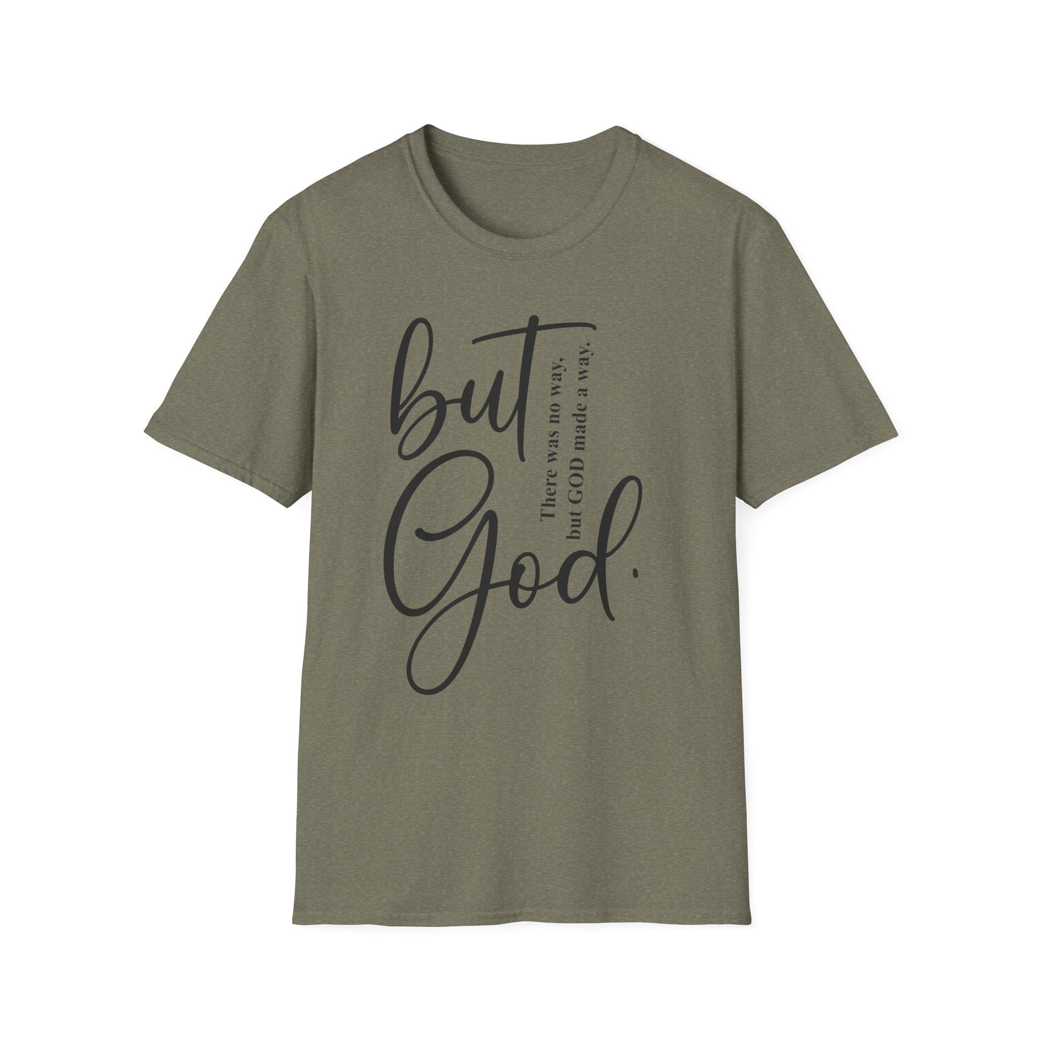 Unisex God Quote T-Shirt, Faith-Based Tee, Christian Apparel, Inspirational Gift, Relaxed Fit Shirt, Everyday Wear