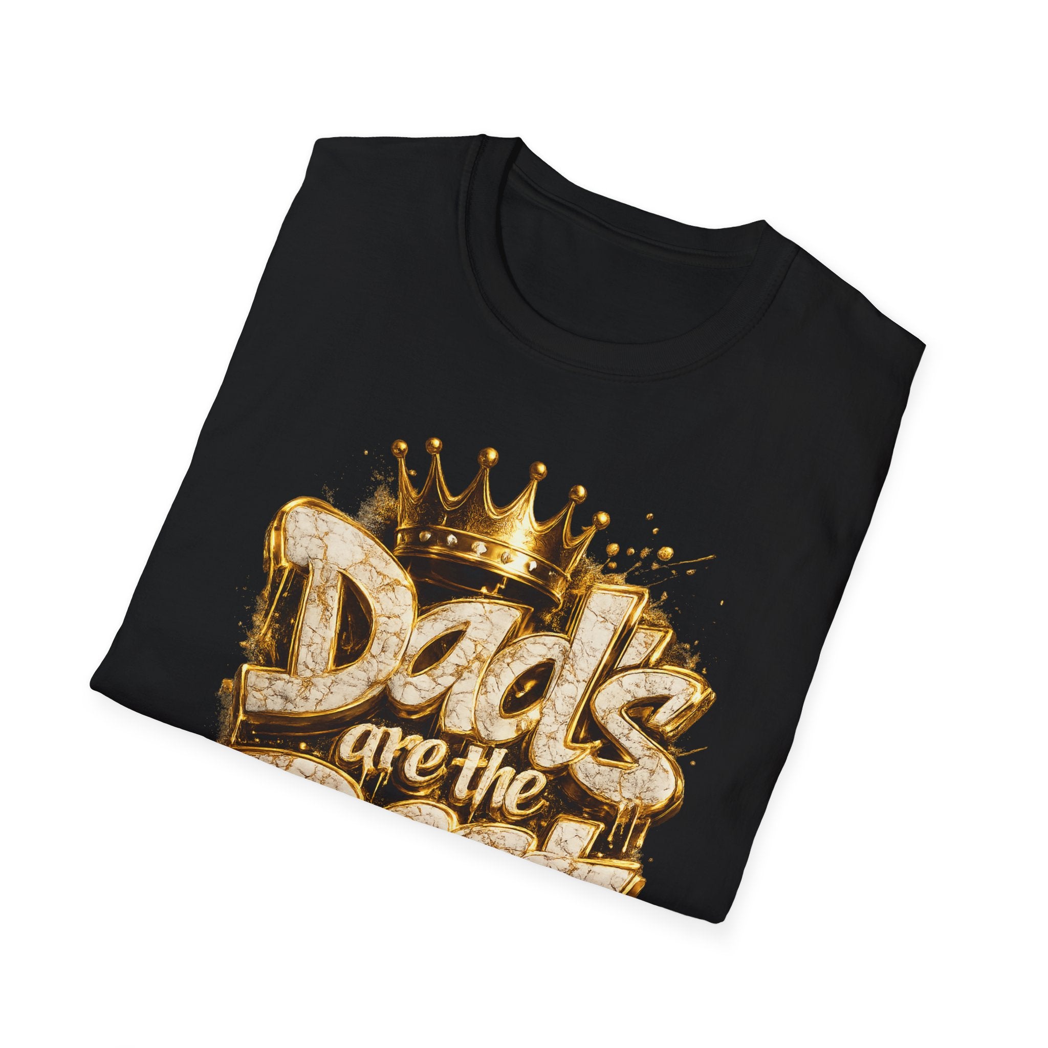 Dad’s Are the Best T-Shirt — Gold Crown Father’s Day Tee