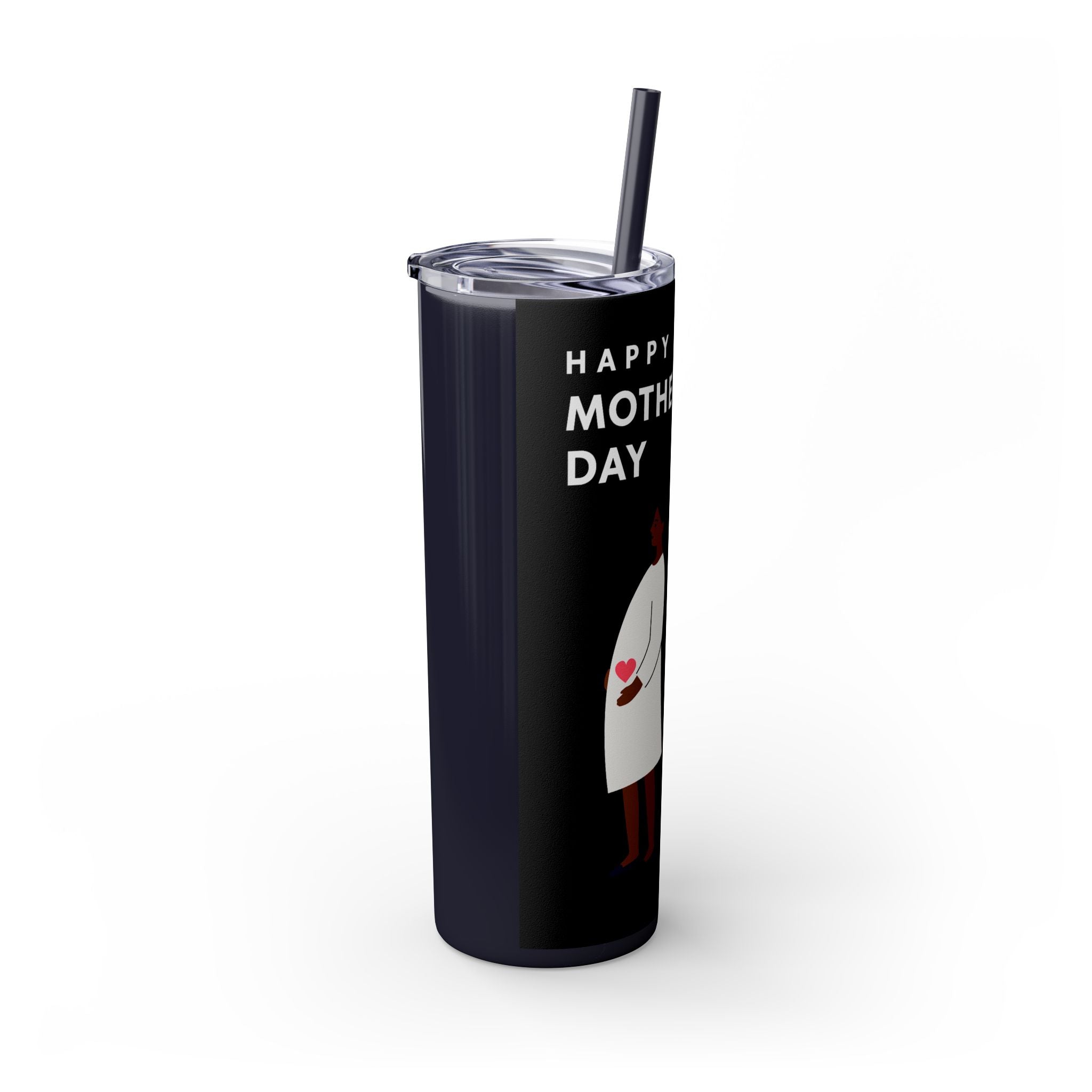 Mother's Day Skinny Tumbler with Straw - 20oz Gift for Moms