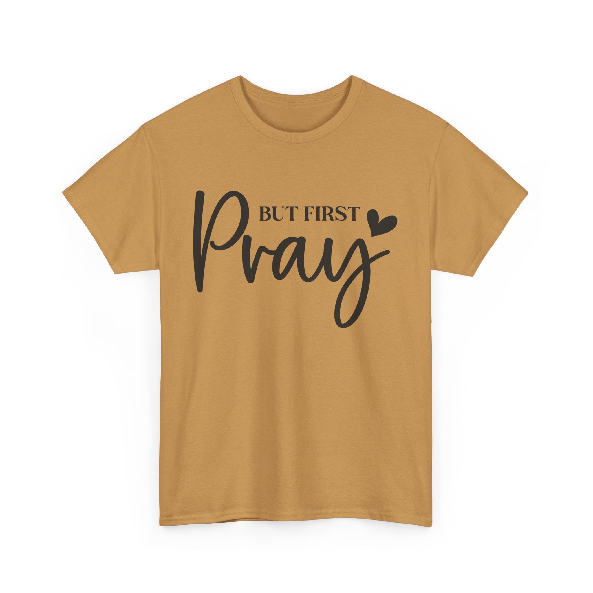 Unisex Heavy Cotton Tee with 'But First Pray' Design, Inspirational Christian Shirt, Faith-Based Gift, Perfect for Prayer Groups, [...]