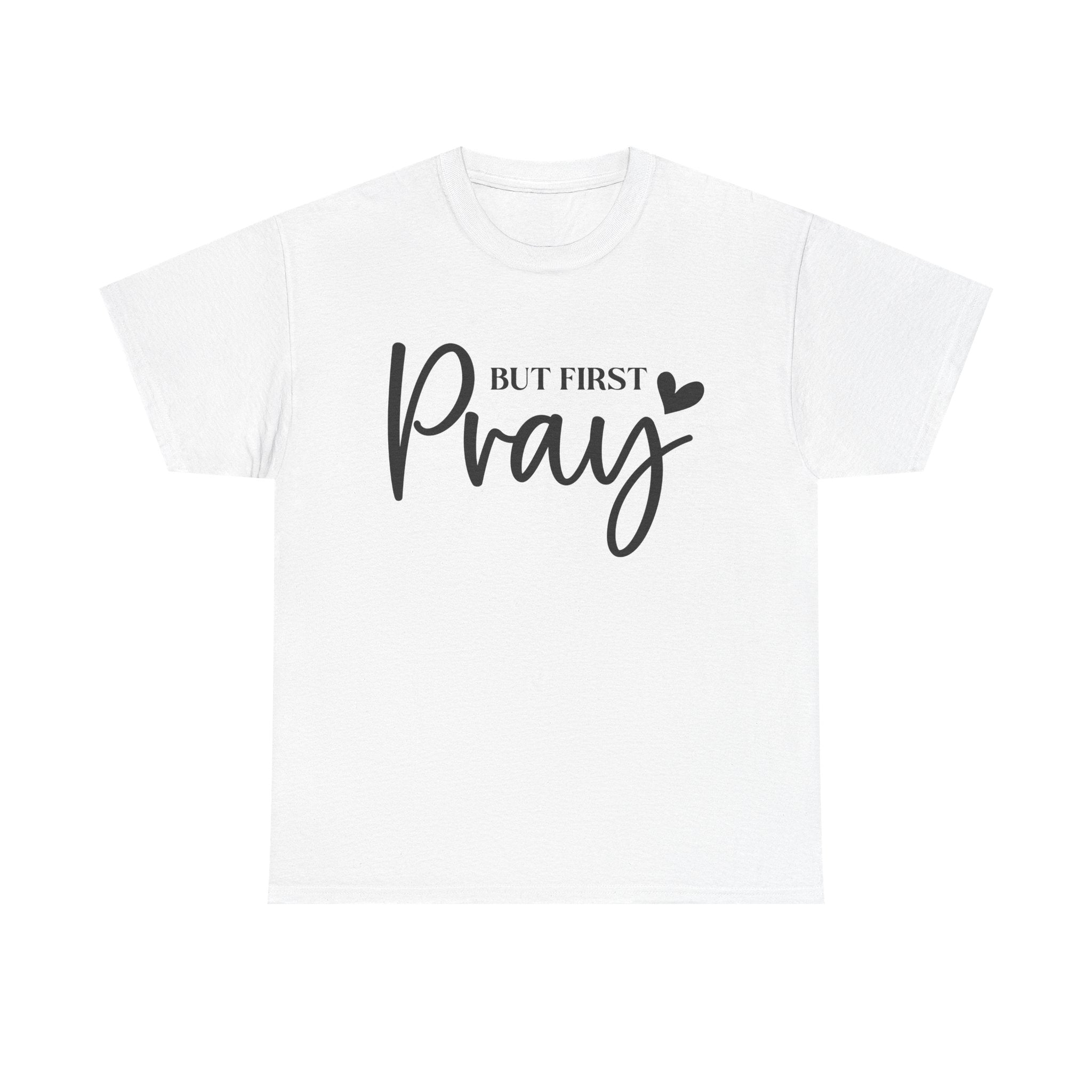 Unisex Heavy Cotton Tee with 'But First Pray' Design, Inspirational Christian Shirt, Faith-Based Gift, Perfect for Prayer Groups, [...]