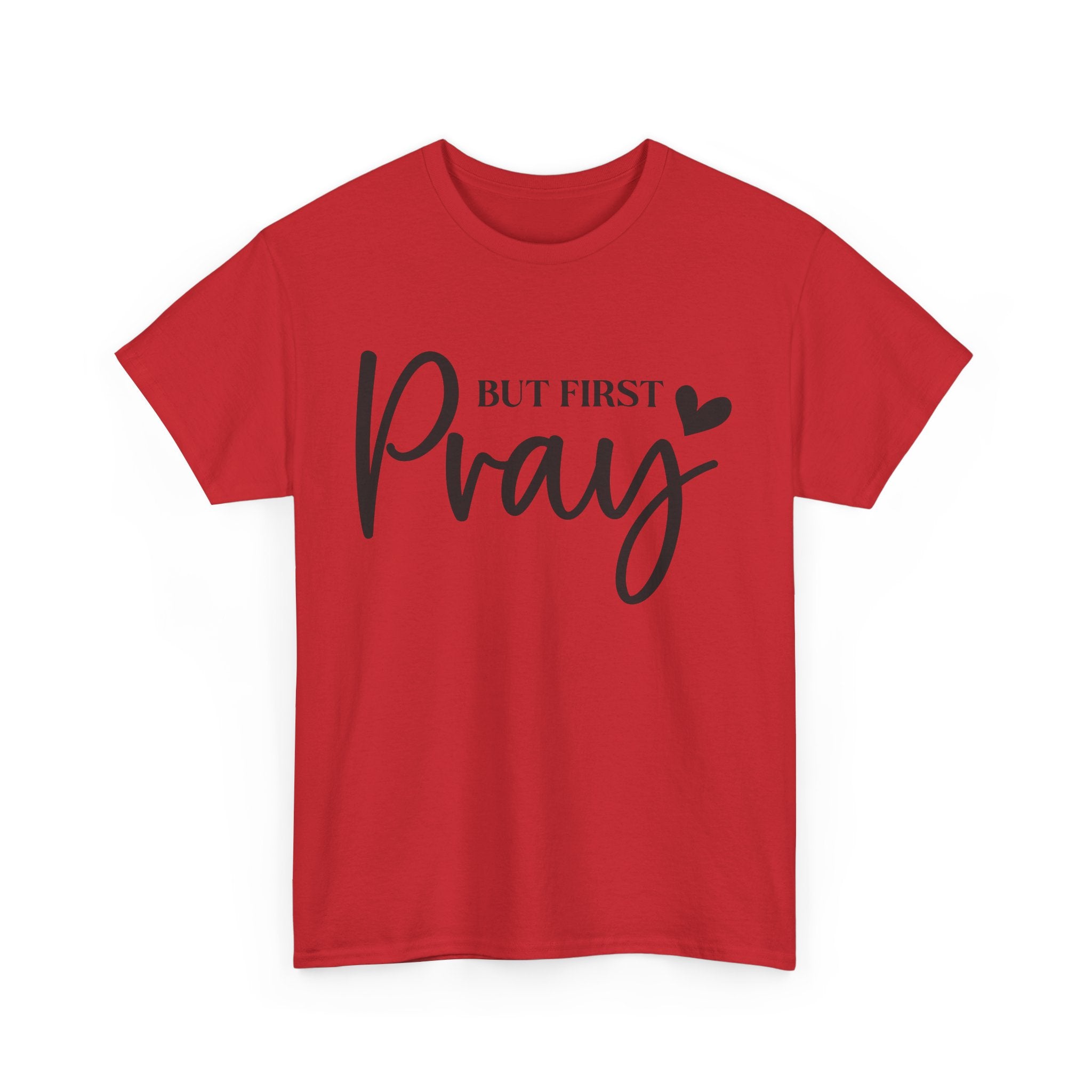 Unisex Heavy Cotton Tee with 'But First Pray' Design, Inspirational Christian Shirt, Faith-Based Gift, Perfect for Prayer Groups, [...]