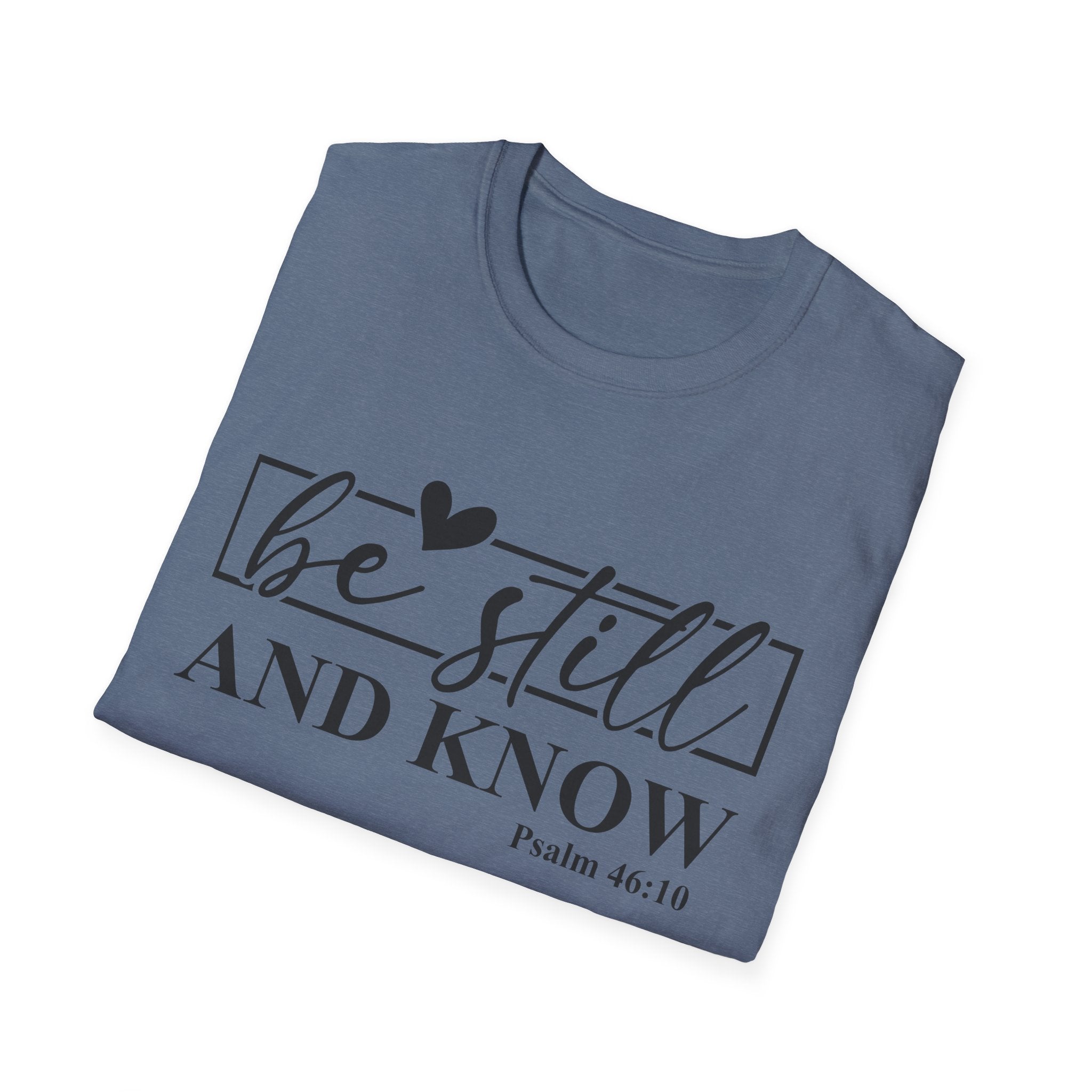 Be Still and Know Unisex T-Shirt | Inspirational Faith Shirt | Comfortable Softstyle Tee for Everyday Wear | Perfect for Gifts, Church [...]