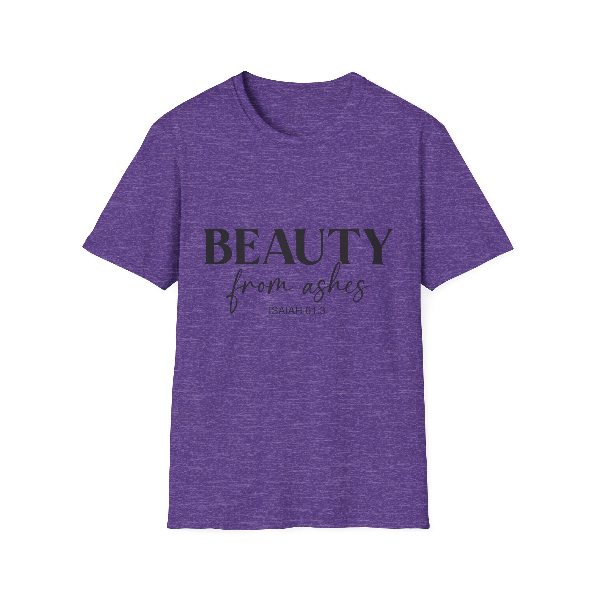 Inspirational Unisex T-Shirt: Beauty from Ashes, Faith Apparel, Motivational Gift, Christian Shirt, Casual Style, Uplifting Quote