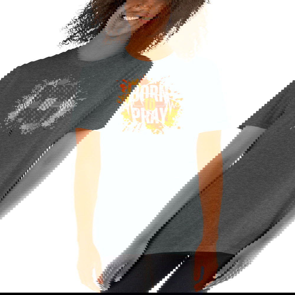 Born to Pray Short-Sleeve Unisex T-Shirt - ShopEbonyMonique