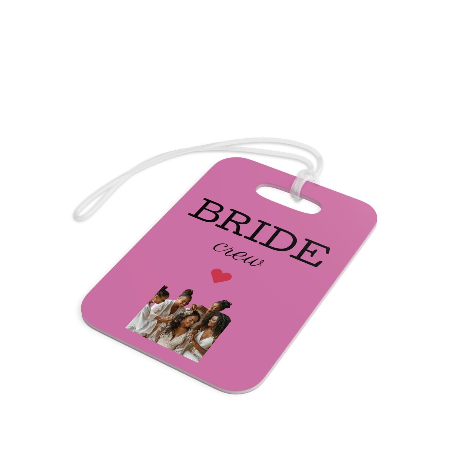 Bride Crew Luggage Tags - ShopEbonyMonique