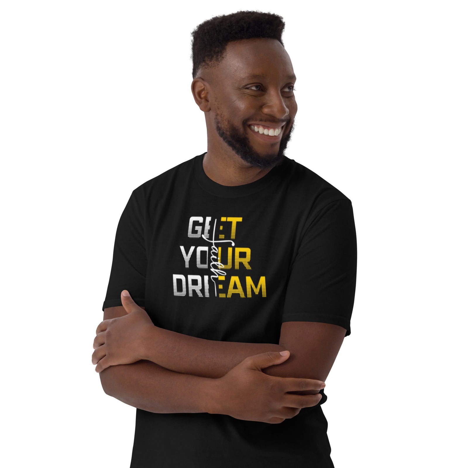Get Your Dreams Short-Sleeve Unisex T-Shirt - ShopEbonyMonique