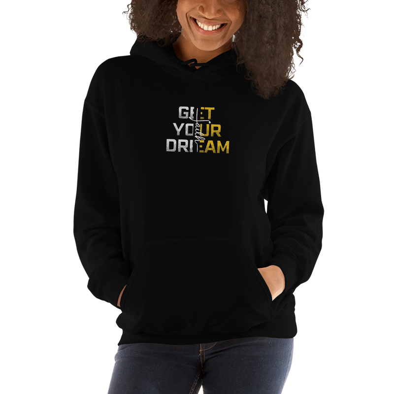 Get Your Dreams Unisex Hoodie - ShopEbonyMonique