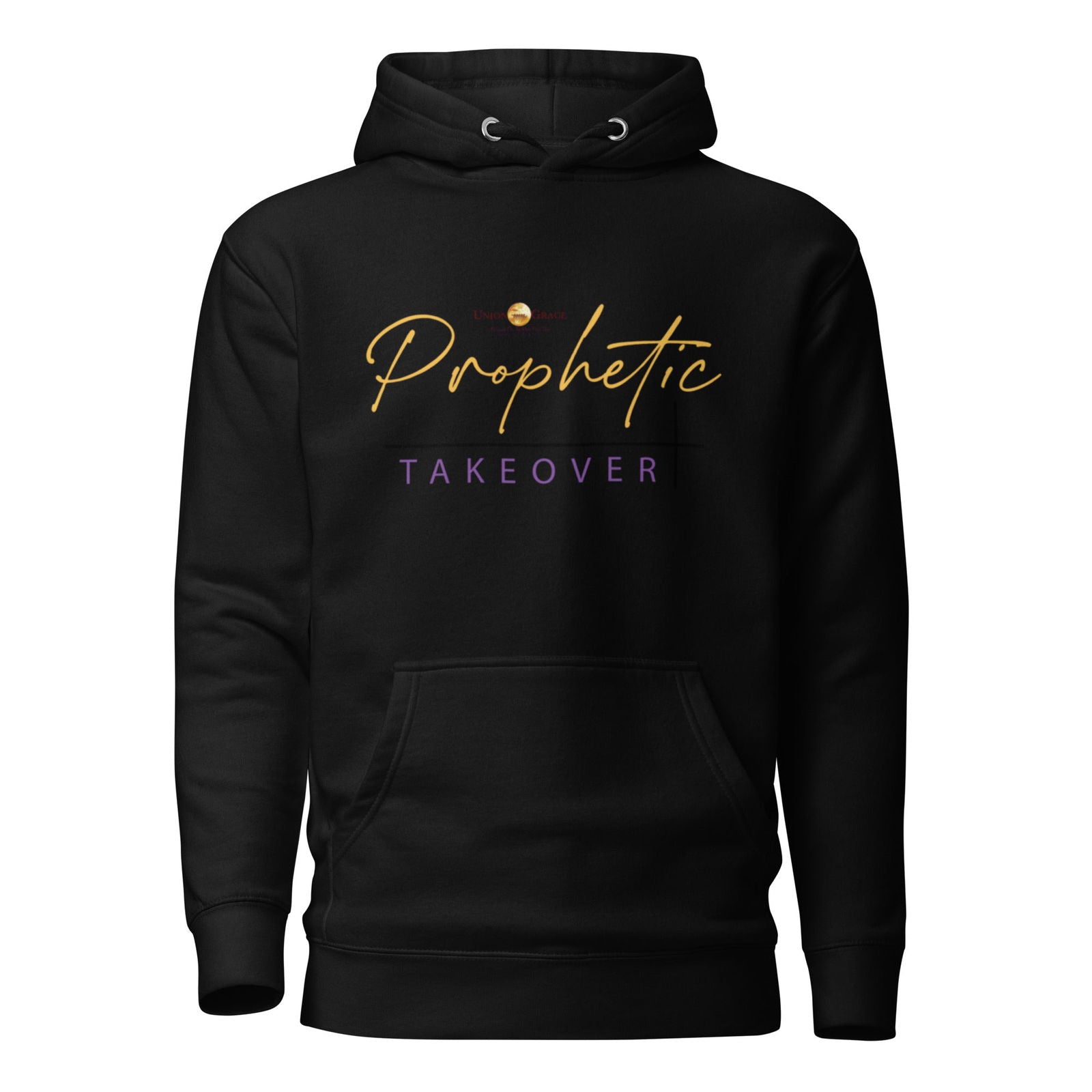 Prophetic Takeover Unisex Hoodie - ShopEbonyMonique