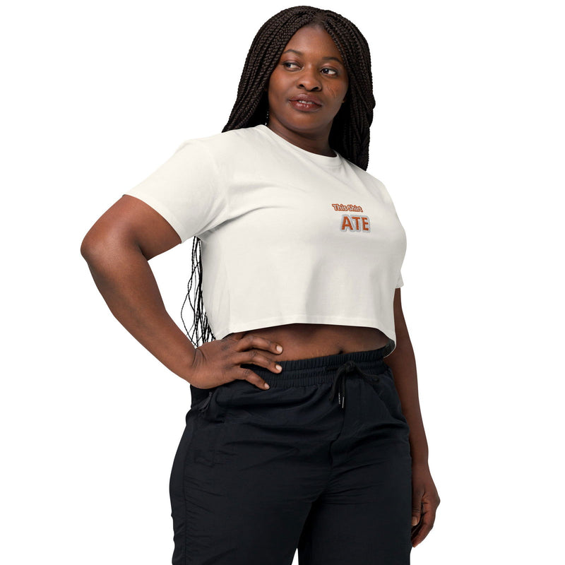 This Shirt Ate Crop Top - ShopEbonyMonique