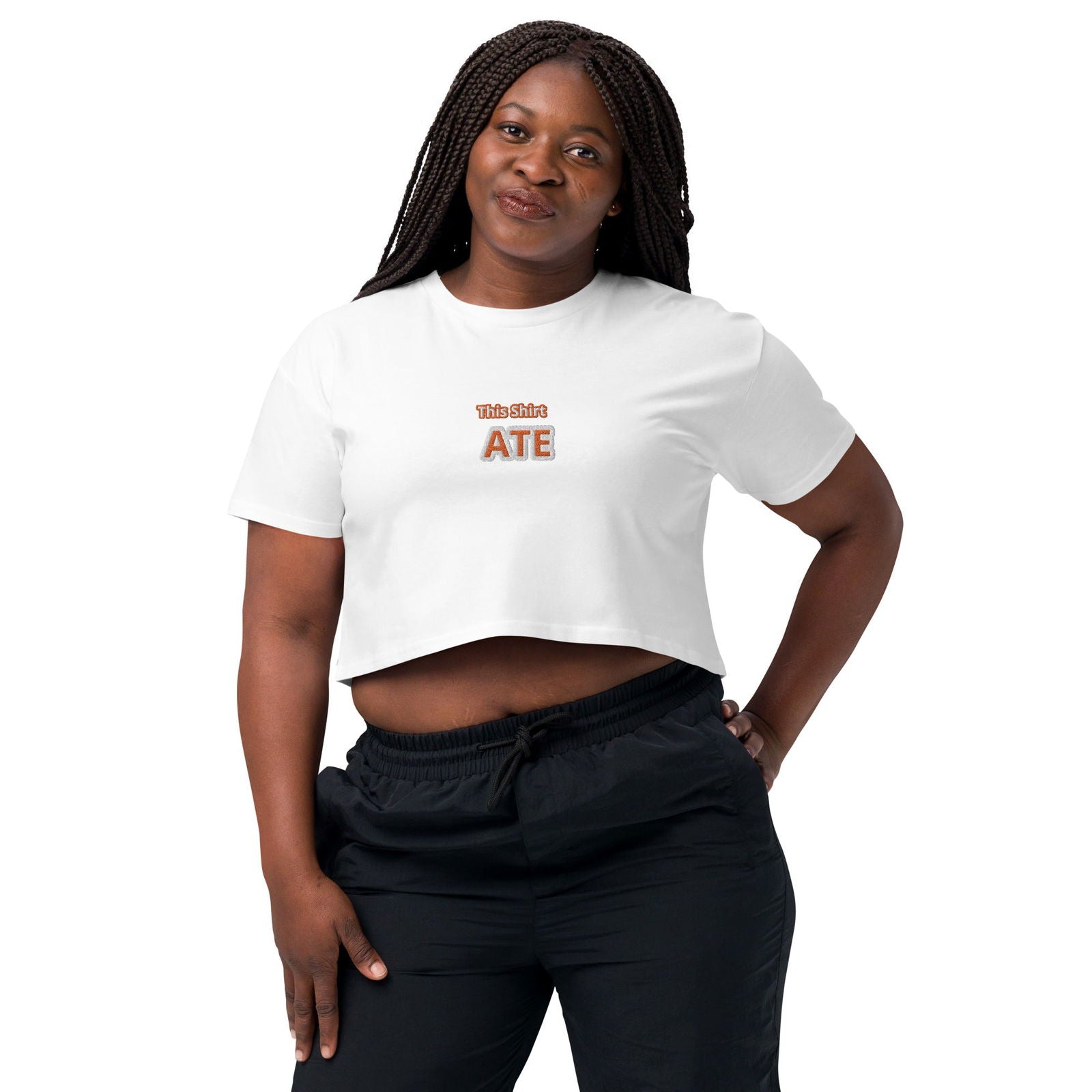 This Shirt Ate Crop Top - ShopEbonyMonique