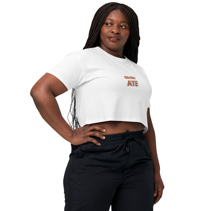 This Shirt Ate Crop Top - ShopEbonyMonique