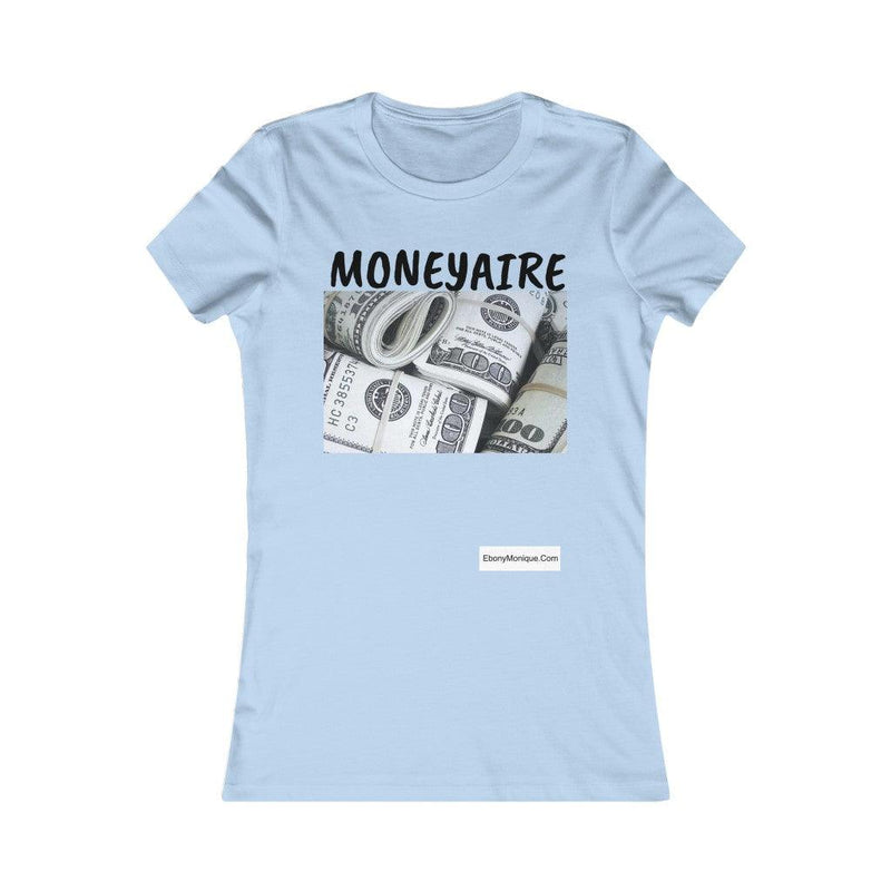 Moneyaire Tee - ShopEbonyMonique