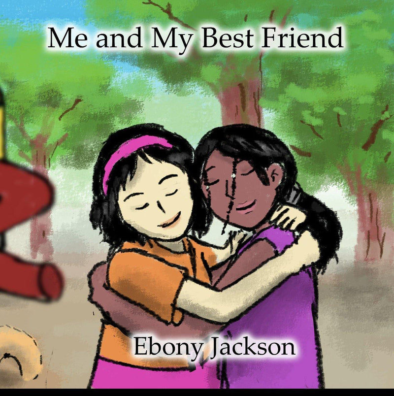 Me and My Best Friend By Ebony Jackson - ShopEbonyMonique