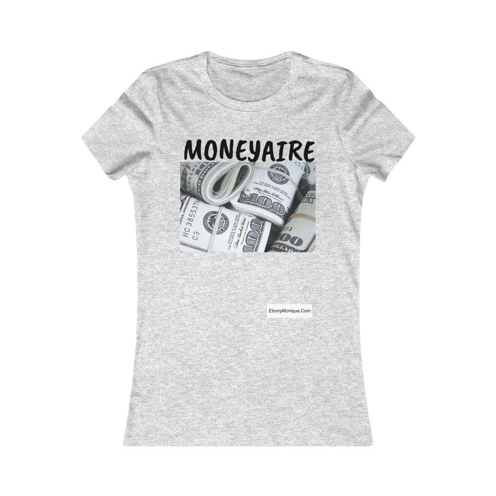 Moneyaire Tee - ShopEbonyMonique