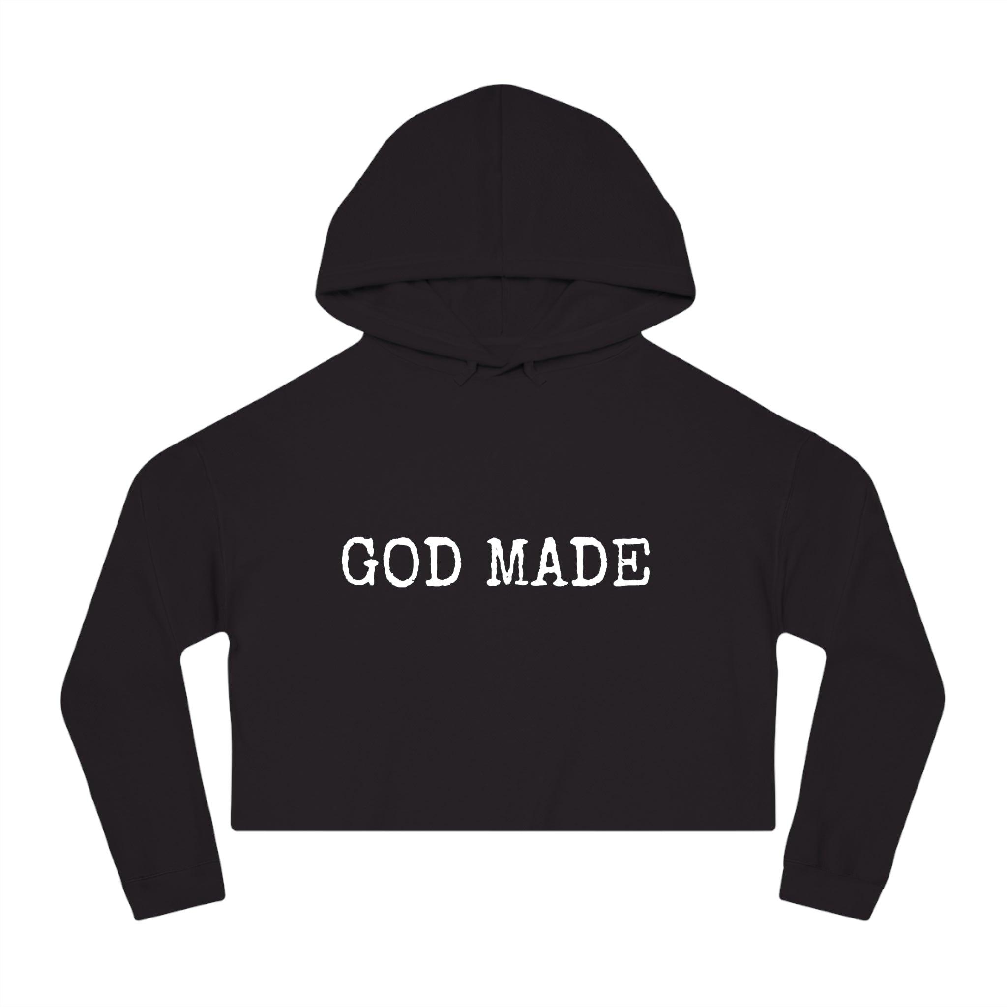 God Made Women’s Cropped Hooded Sweatshirt - ShopEbonyMonique